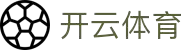 云开体育 - 云开体育官方网站 - YUNKAI SPORTS